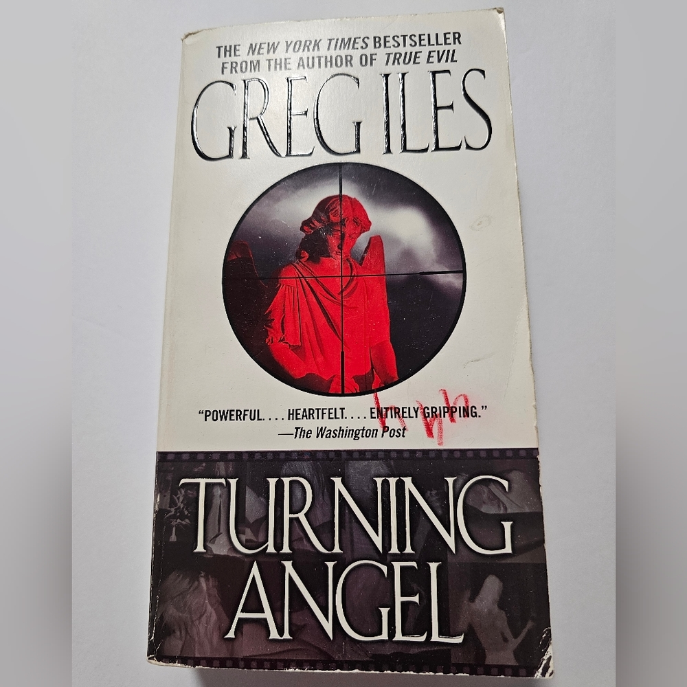 "Turning Angel" Book by Greg Iles - Paperback